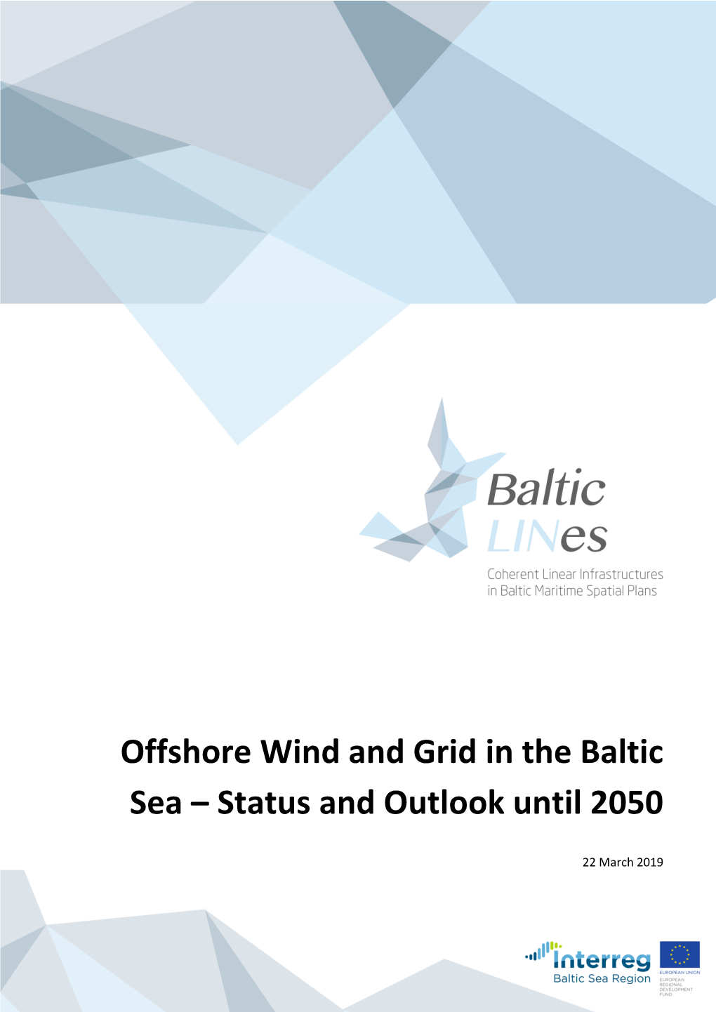 Offshore Wind and Grid in the Baltic Sea – Status and Outlook Until 2050