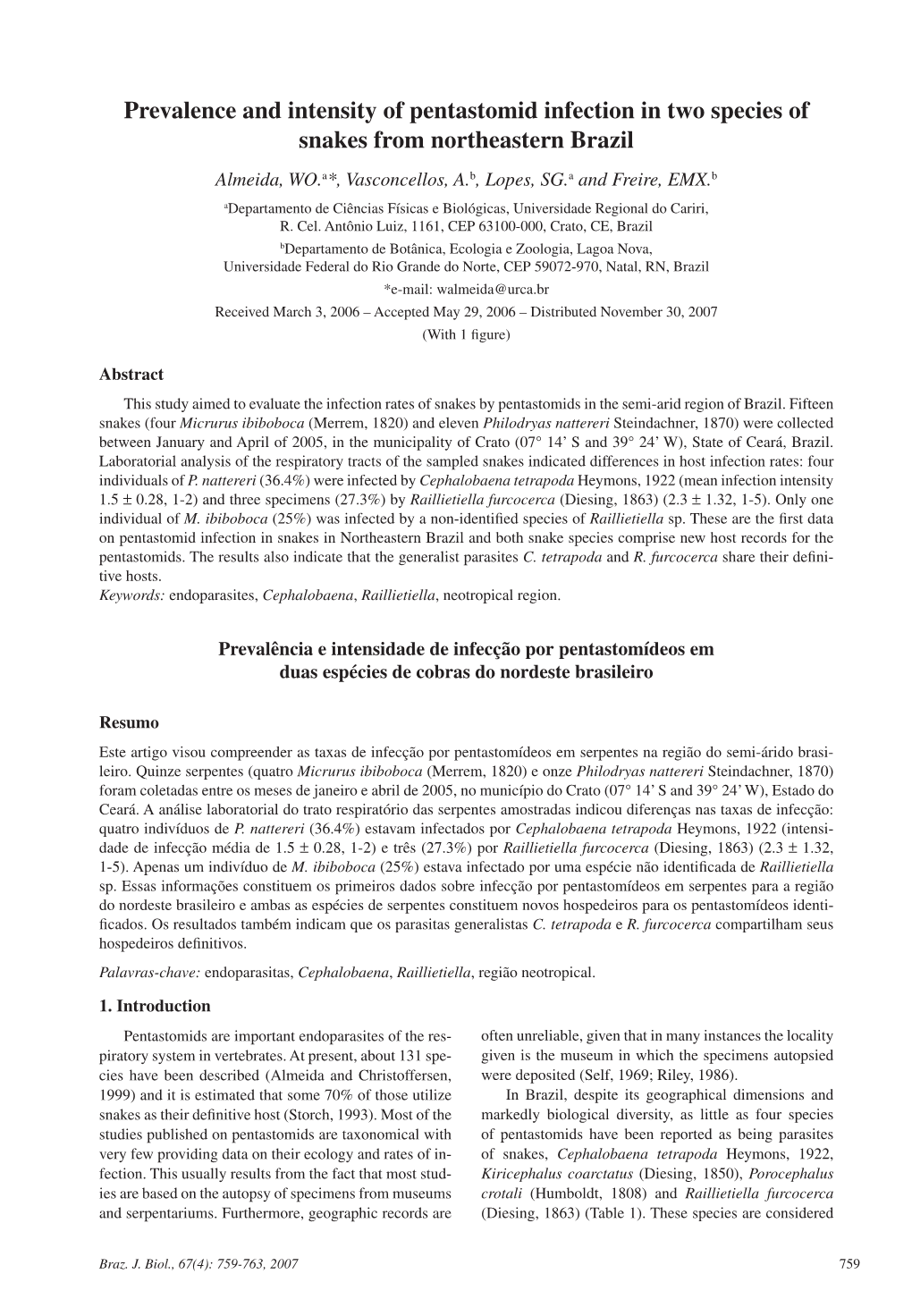 Prevalence and Intensity of Pentastomid Infection in Two