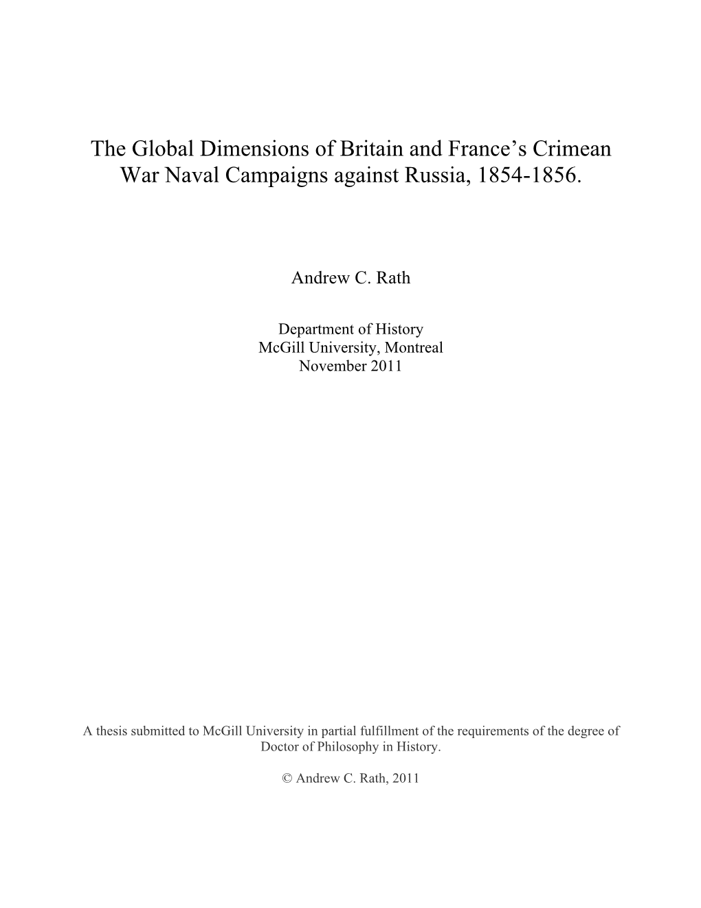 The Global Dimensions of Britain and France's Crimean War Naval Campaigns Against Russia, 1854-1856