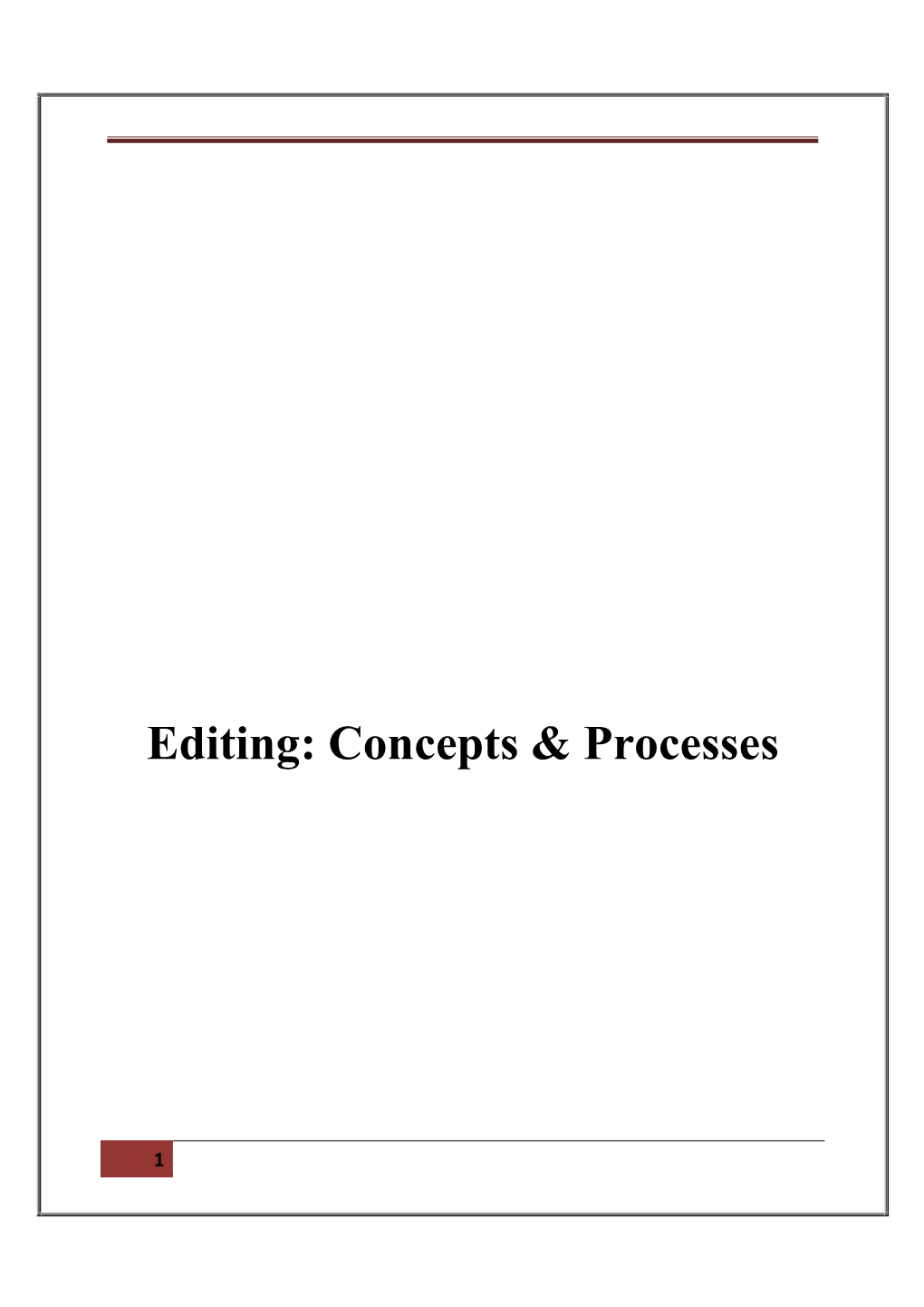 Editing: Concepts & Processes