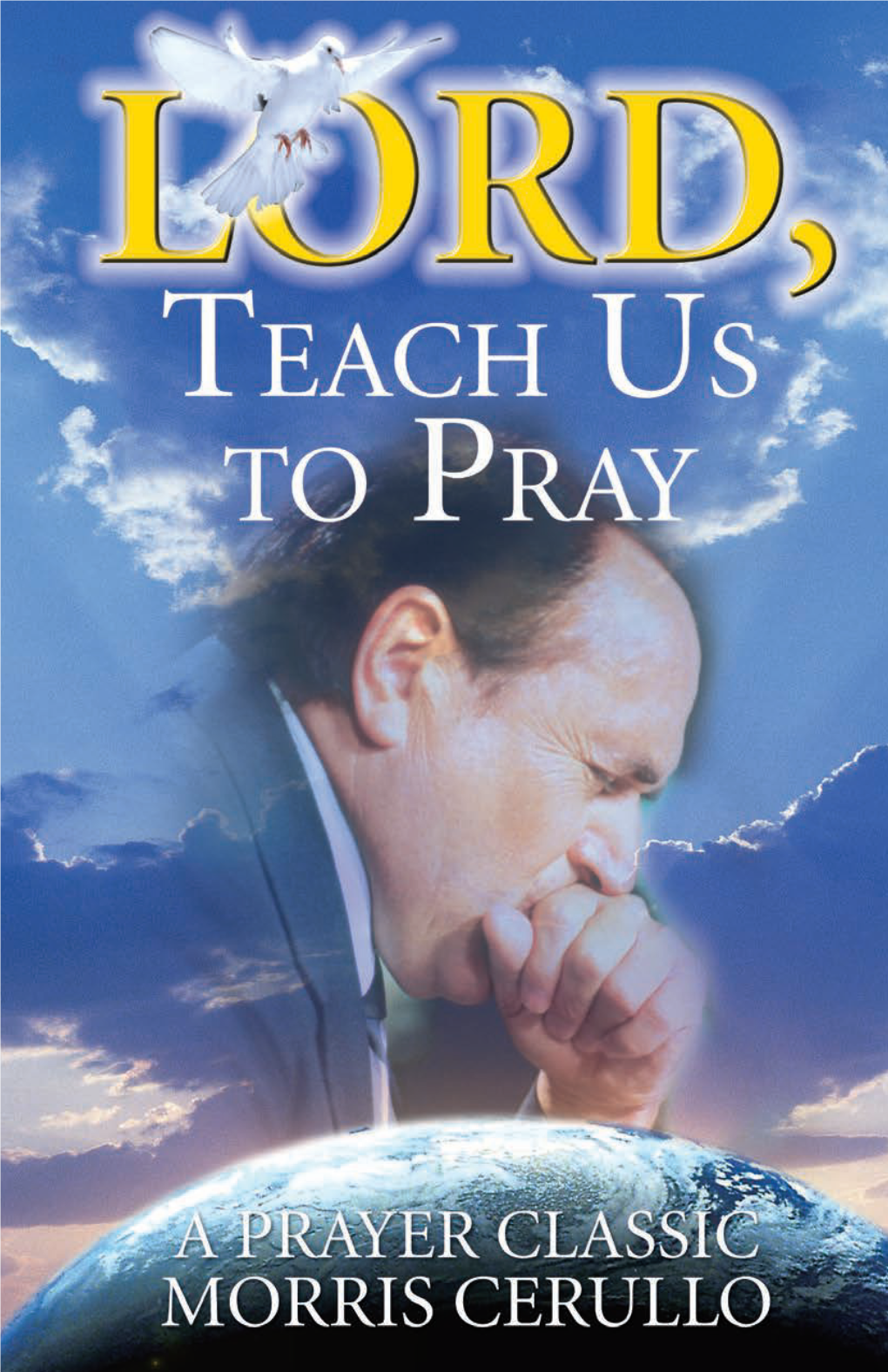 LORD, Teach Us to Pray