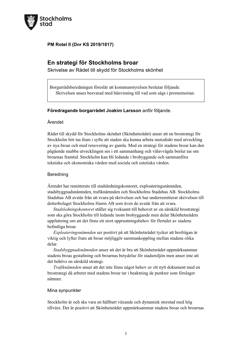 En Strategi För Stockholms Broar Skrivelse Av Rådet Till Skydd För Stockholms Skönhet