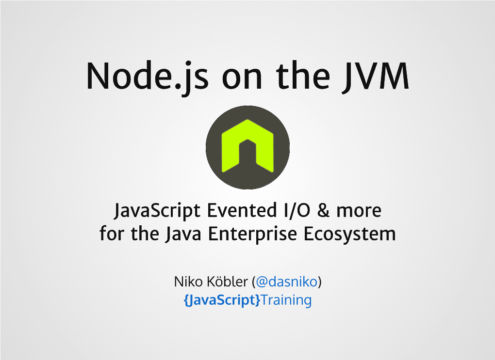 Node.Js on the JVM