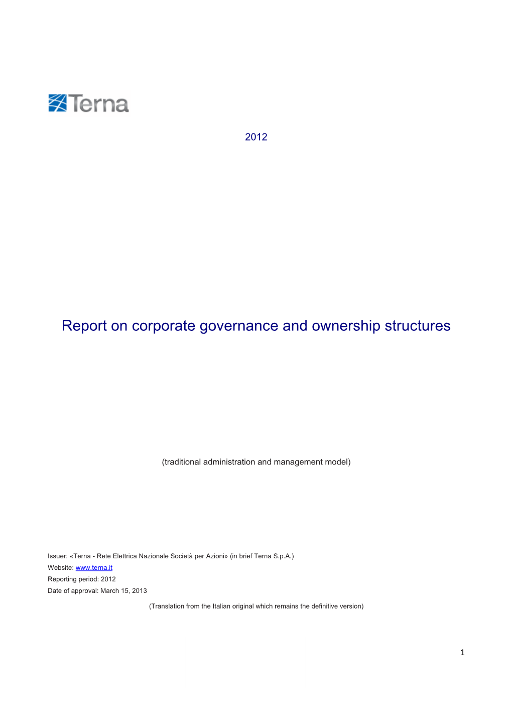 Report on Corporate Governance and Ownership Structures