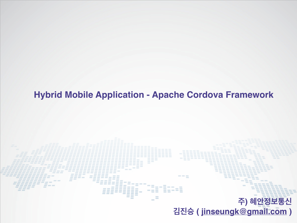 Hybrid Mobile Application - Apache Cordova Framework