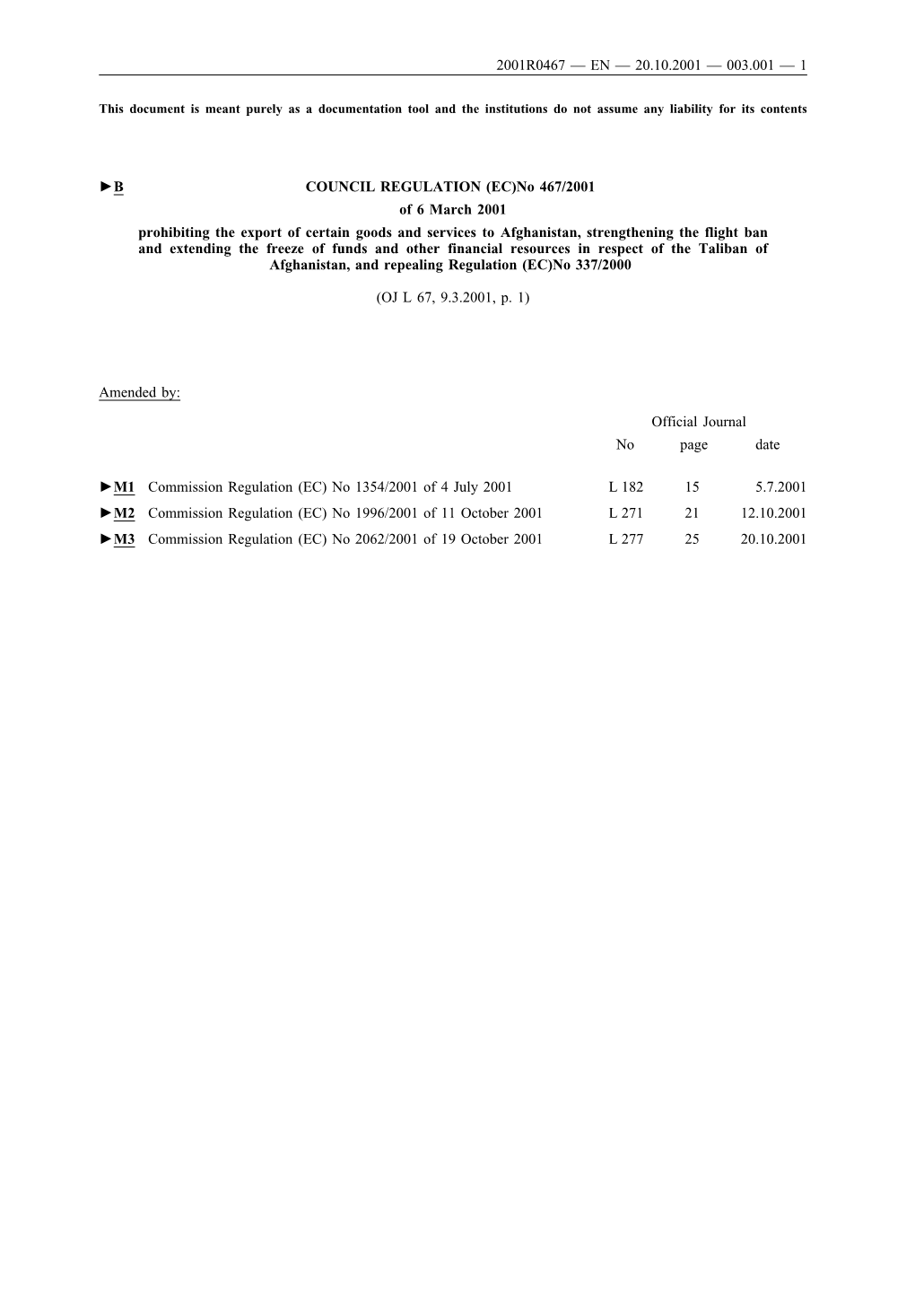 2001R0467 — En — 20.10.2001 — 003.001 — 1 B Council