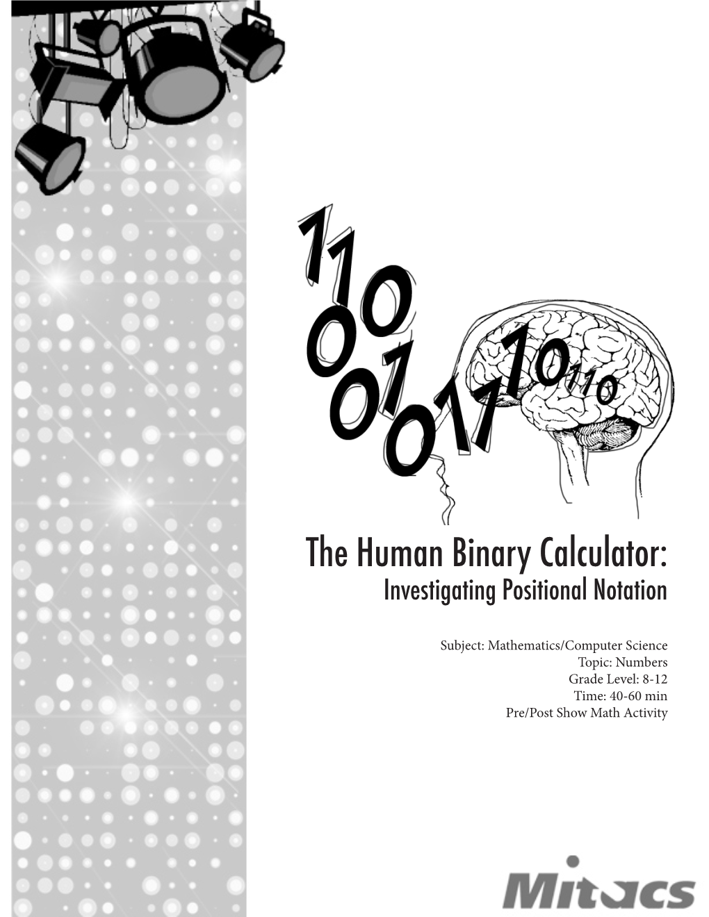 The Human Binary Calculator: Investigating Positional Notation