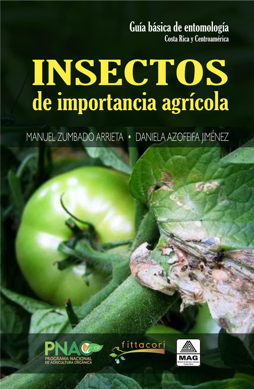 INSECTOS De Importancia Agrícola