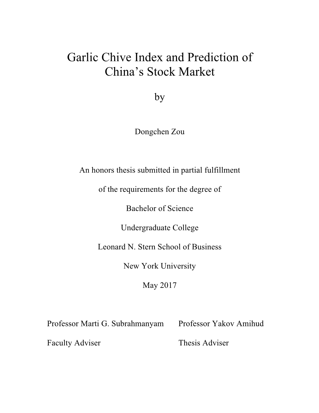 Garlic Chive Index and Prediction of China's Stock Market
