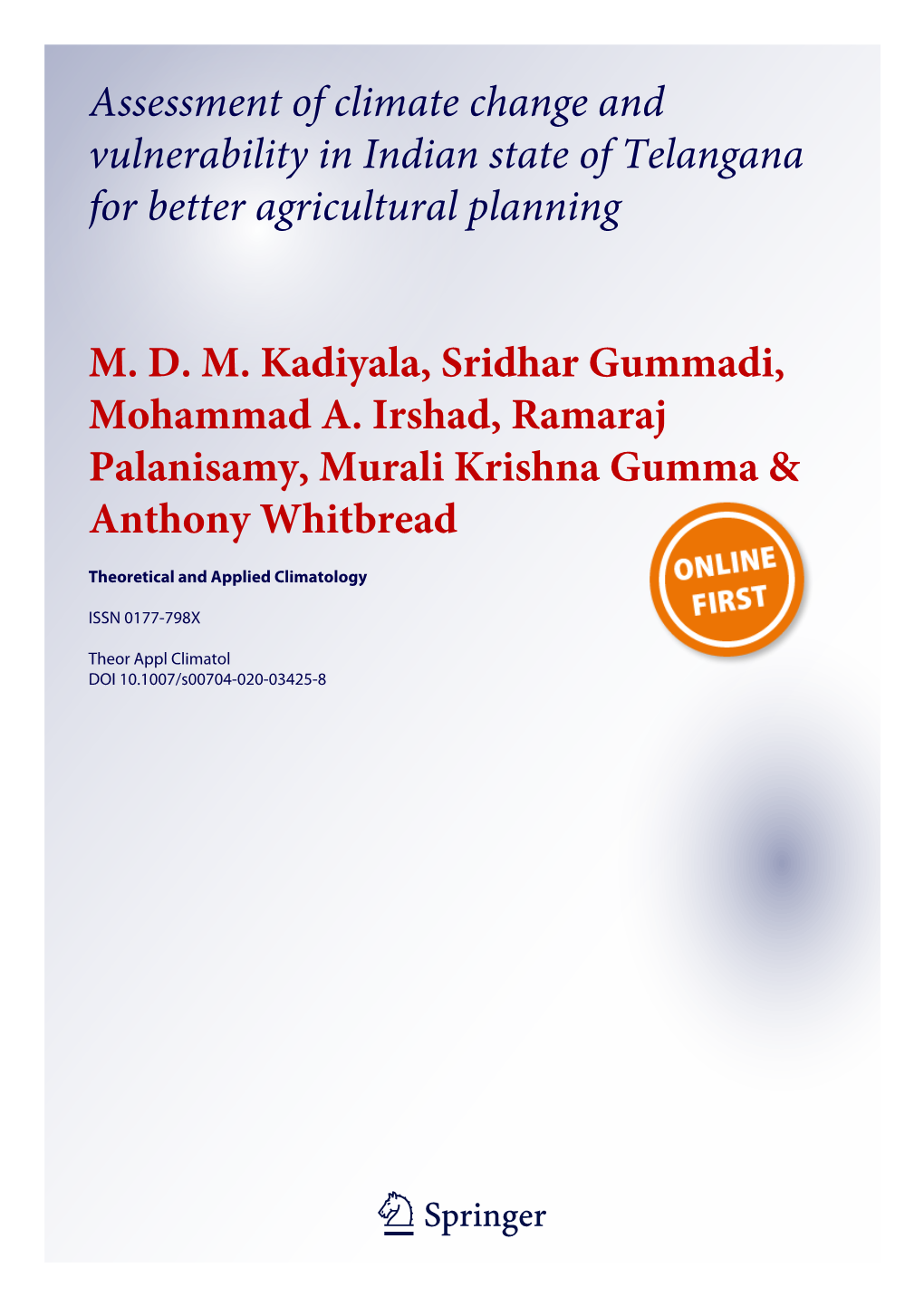 Assessment of Climate Change and Vulnerability in Indian State of Telangana for Better Agricultural Planning