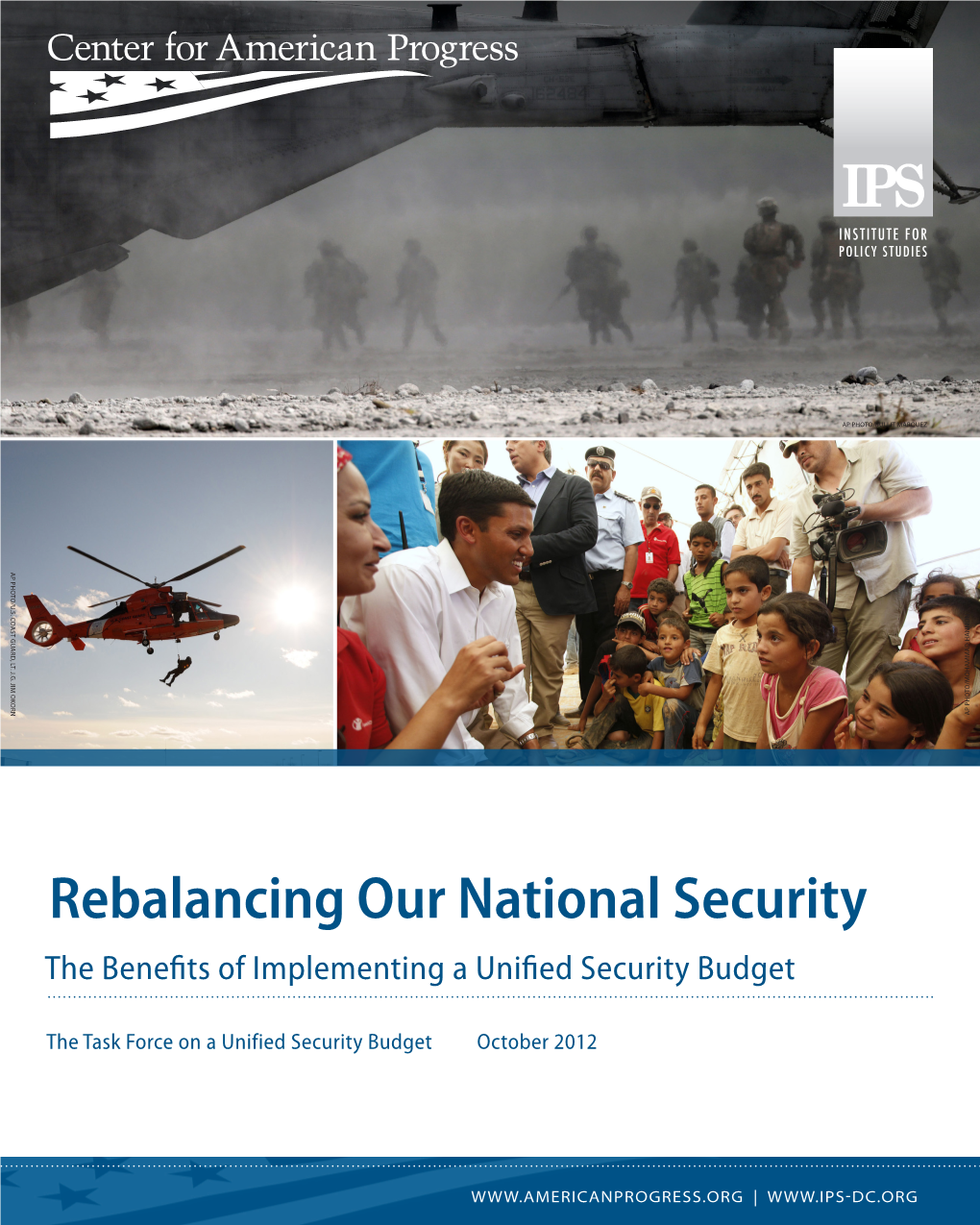 Rebalancing Our National Security the Benefits of Implementing a Unified Security Budget