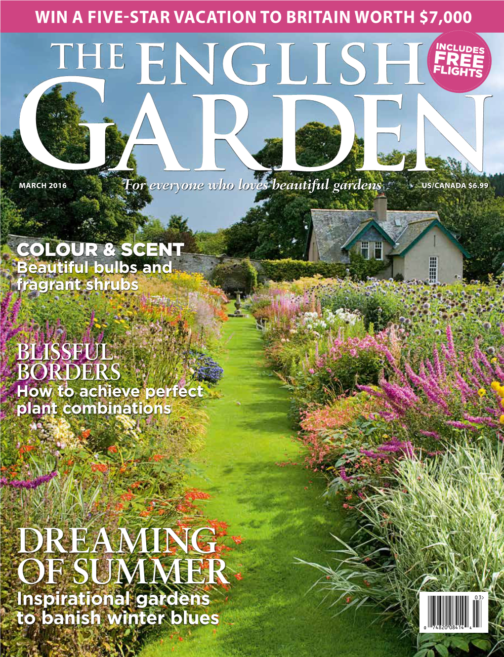 DREAMING of SUMMER Inspirational Gardens to Banish Winter Blues