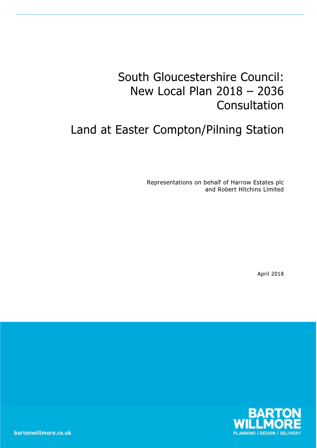2036 Consultation Land at Easter Compton/Pilning Station