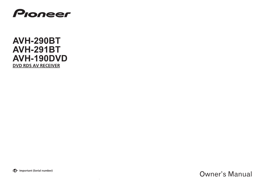 Pioneer Car Stereos Start Guide