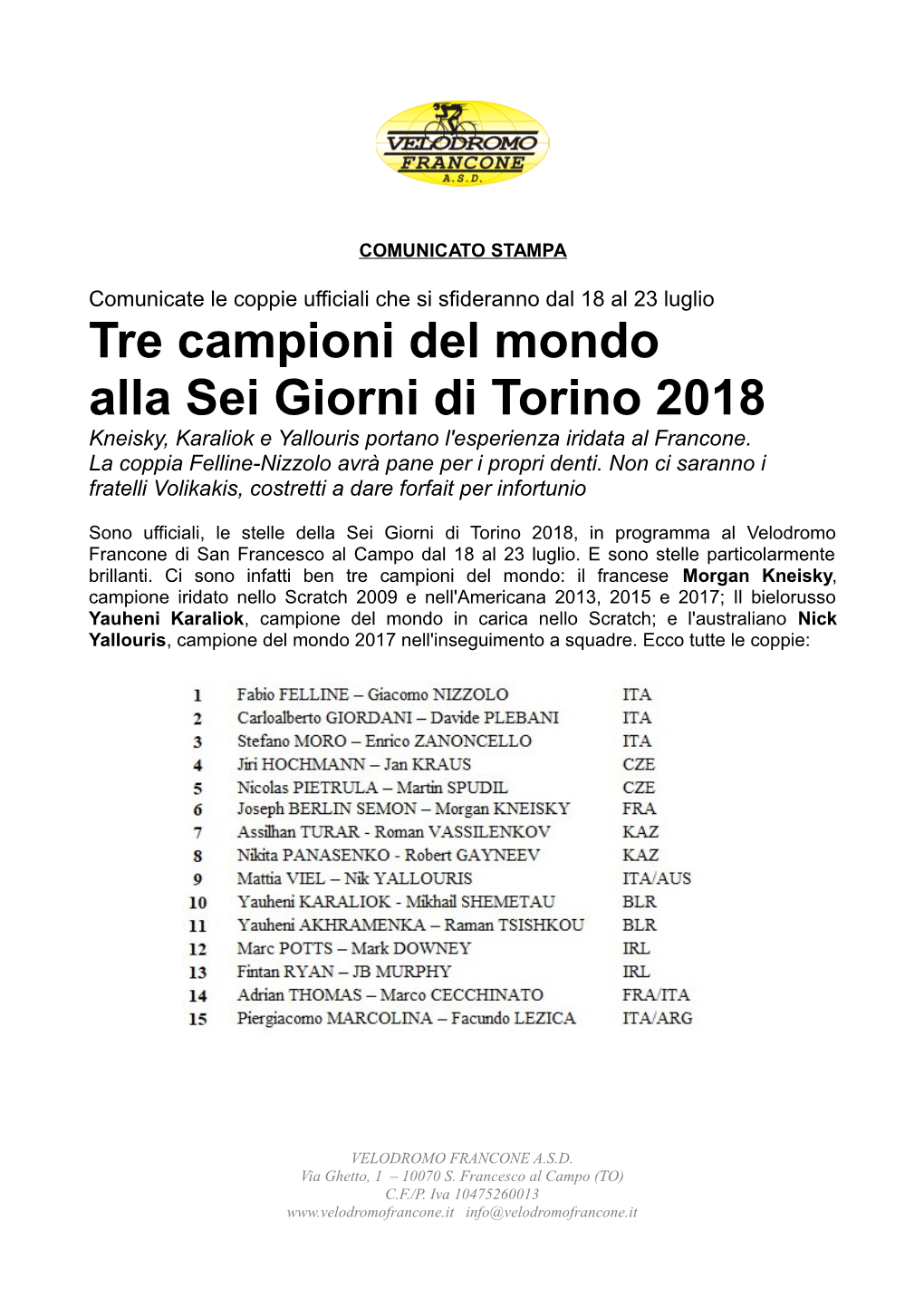 Tre Campioni Del Mondo Alla Sei Giorni Di Torino 2018 Kneisky, Karaliok E Yallouris Portano L'esperienza Iridata Al Francone