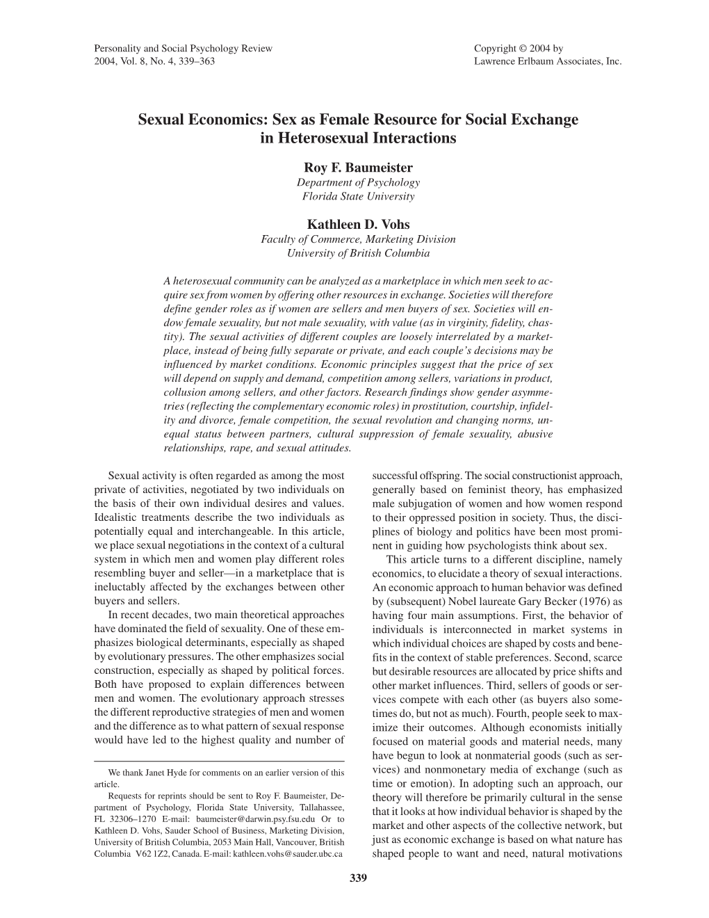 Sexual Economics: Sex As Female Resource for Social Exchange in Heterosexual Interactions