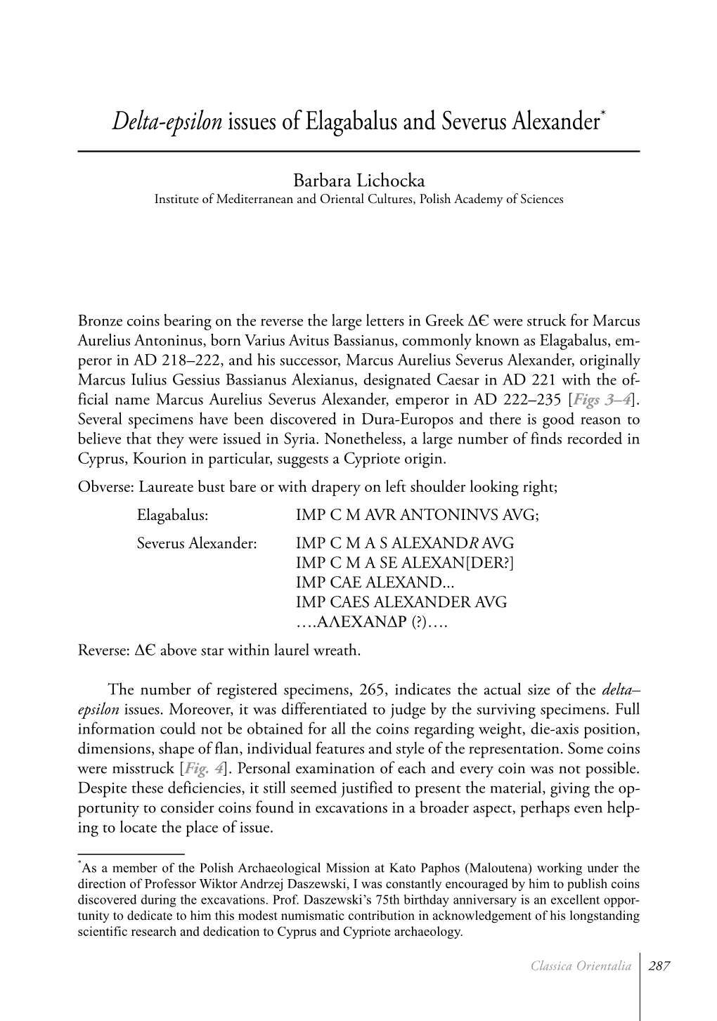 Delta-Epsilon Issues of Elagabalus and Severus Alexander*