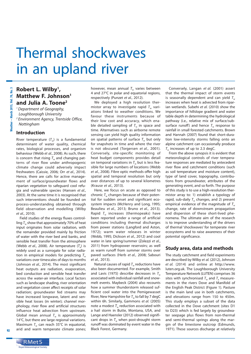 Thermal Shockwaves in an Upland River