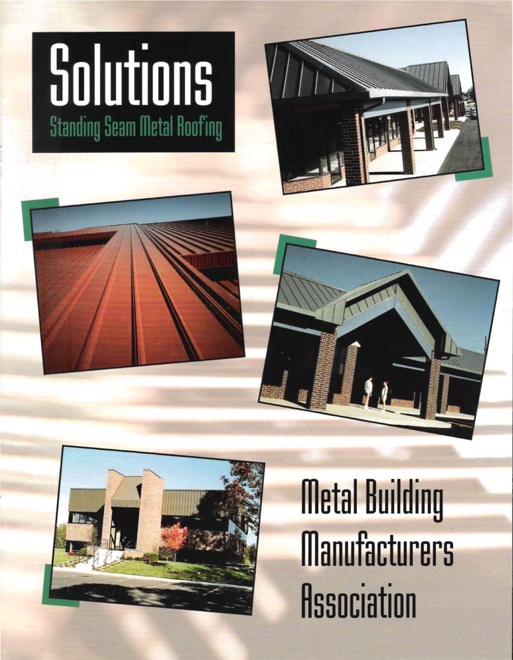 Standing Seam Metal Roofing Is Installed Annually, Underscoring the System's Versatility and Proven Performance