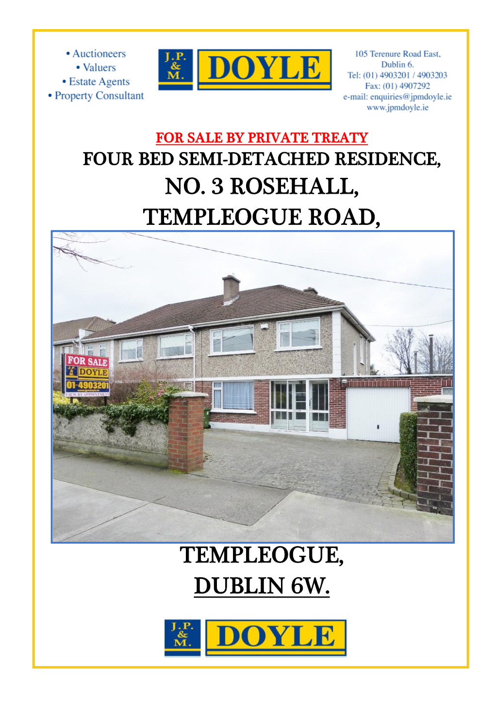 No. 3 Rosehall, Templeogue Road, Templeogue, Dublin