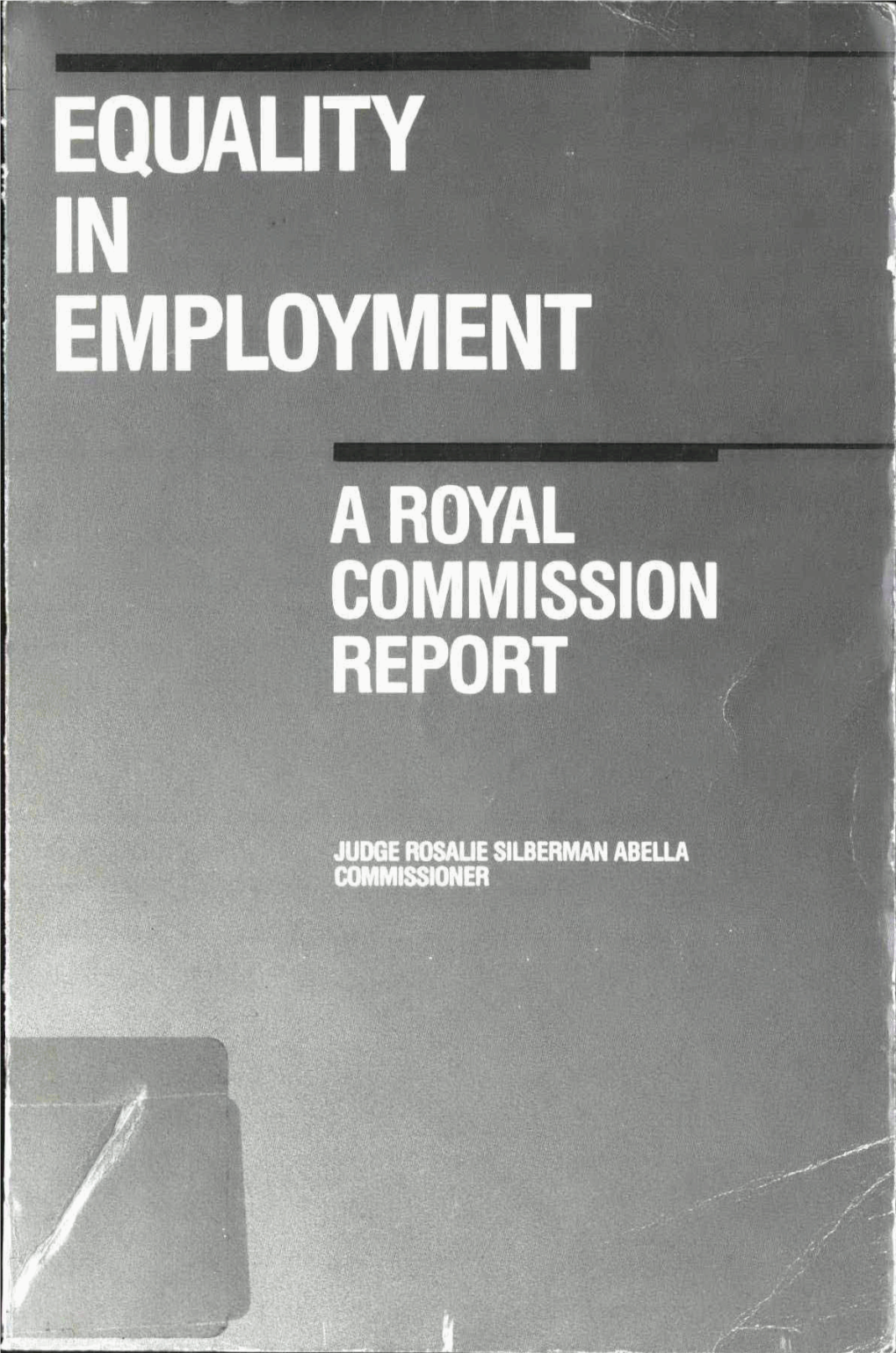 Equality in Employment: a Royal Commission