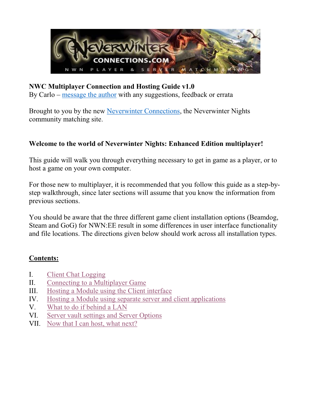 NWC Multiplayer Connection and Hosting Guide V1.0 by Carlo – Message the Author with Any Suggestions, Feedback Or Errata