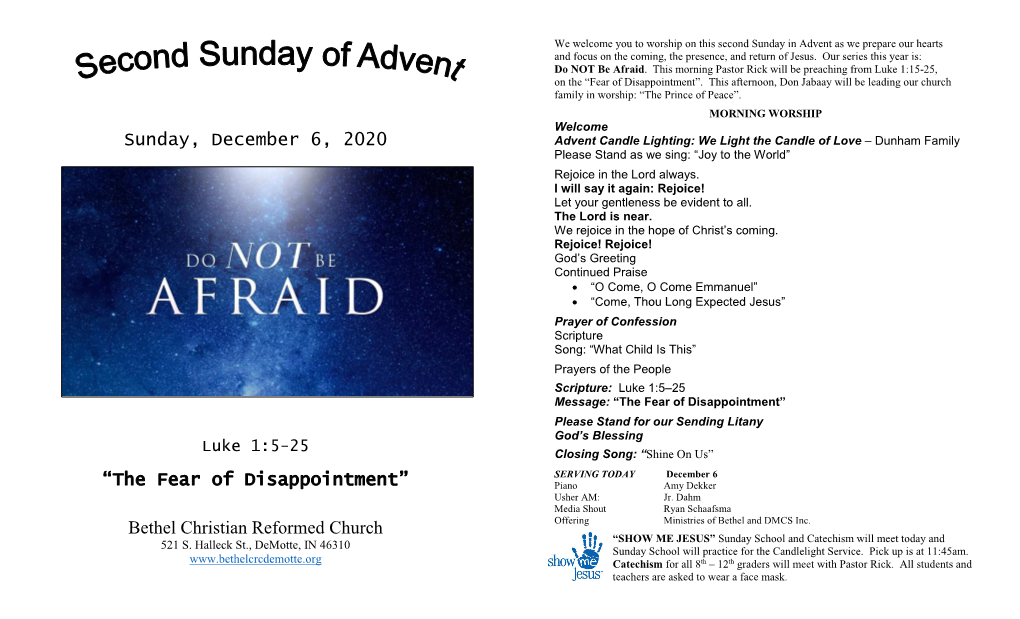 Sunday, December 6, 2020 “The Fear of Disappointment” Bethel Christian