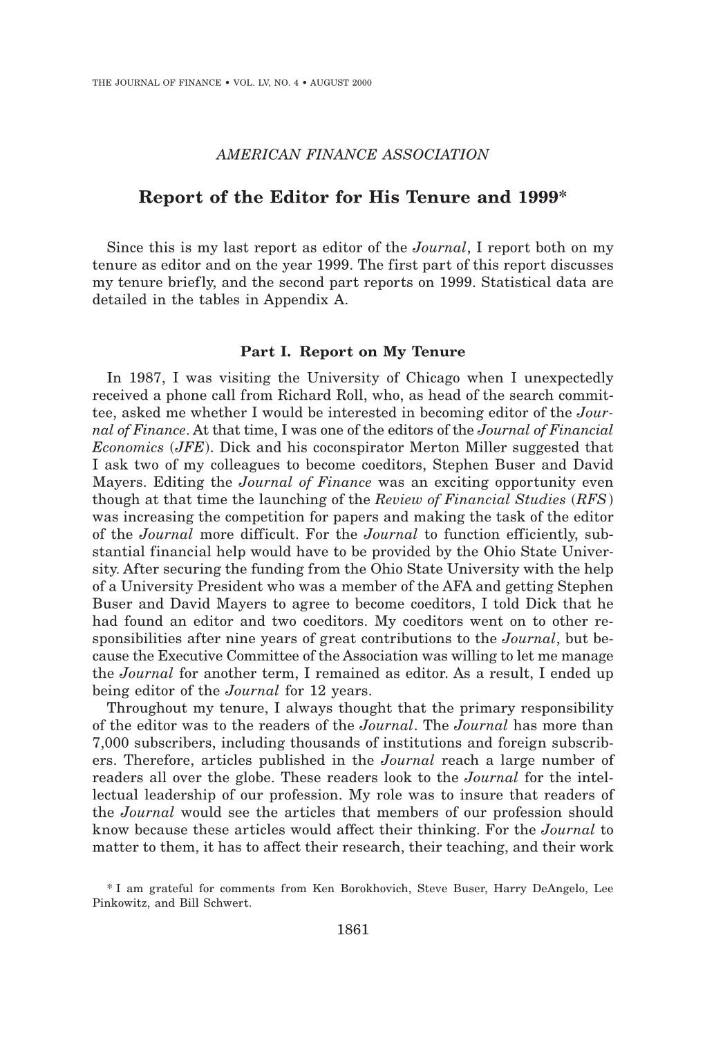 Report of the Editor for His Tenure and 1999*