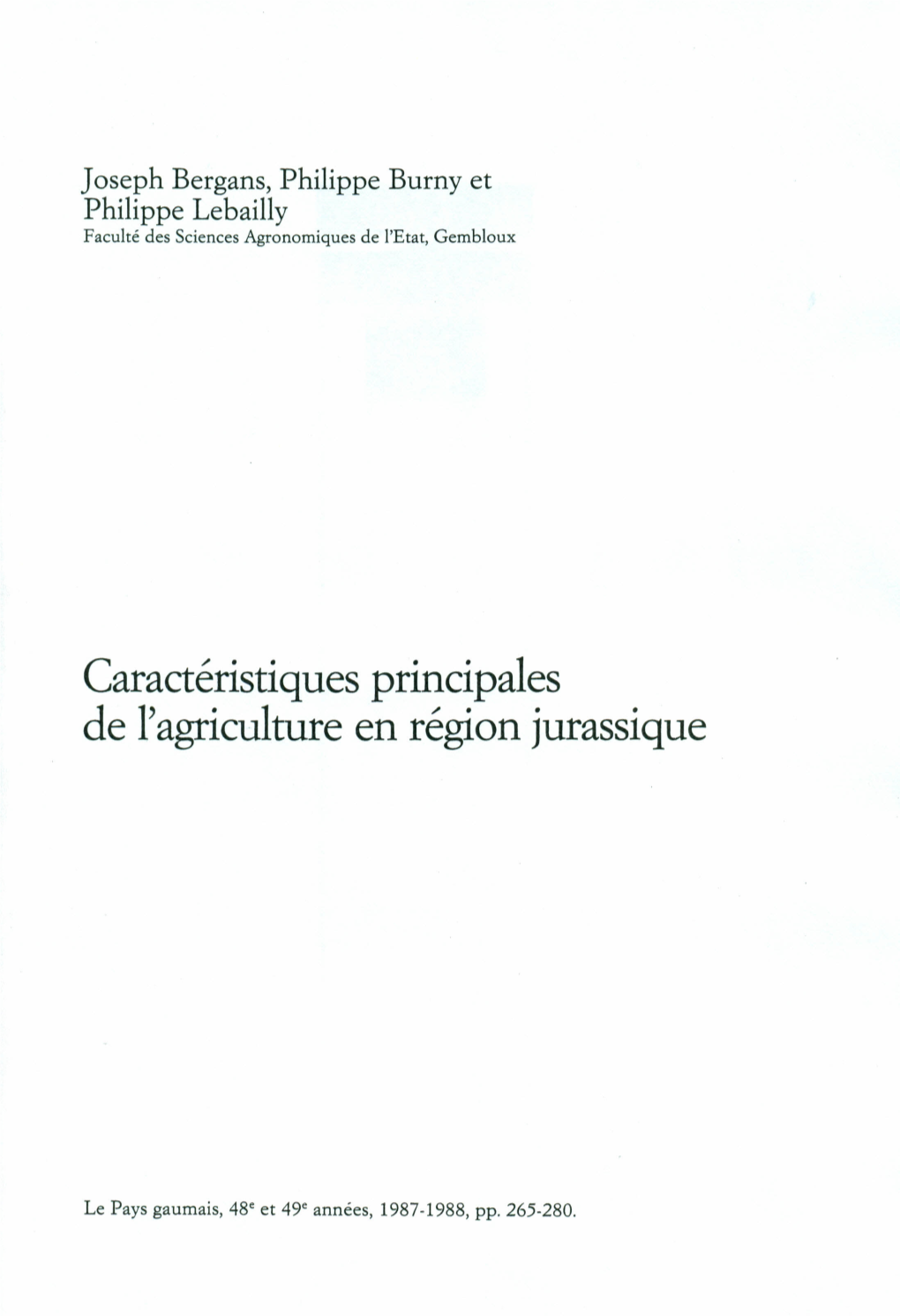 Caractéristiques Principales De L'agriculture En Région Jurassique