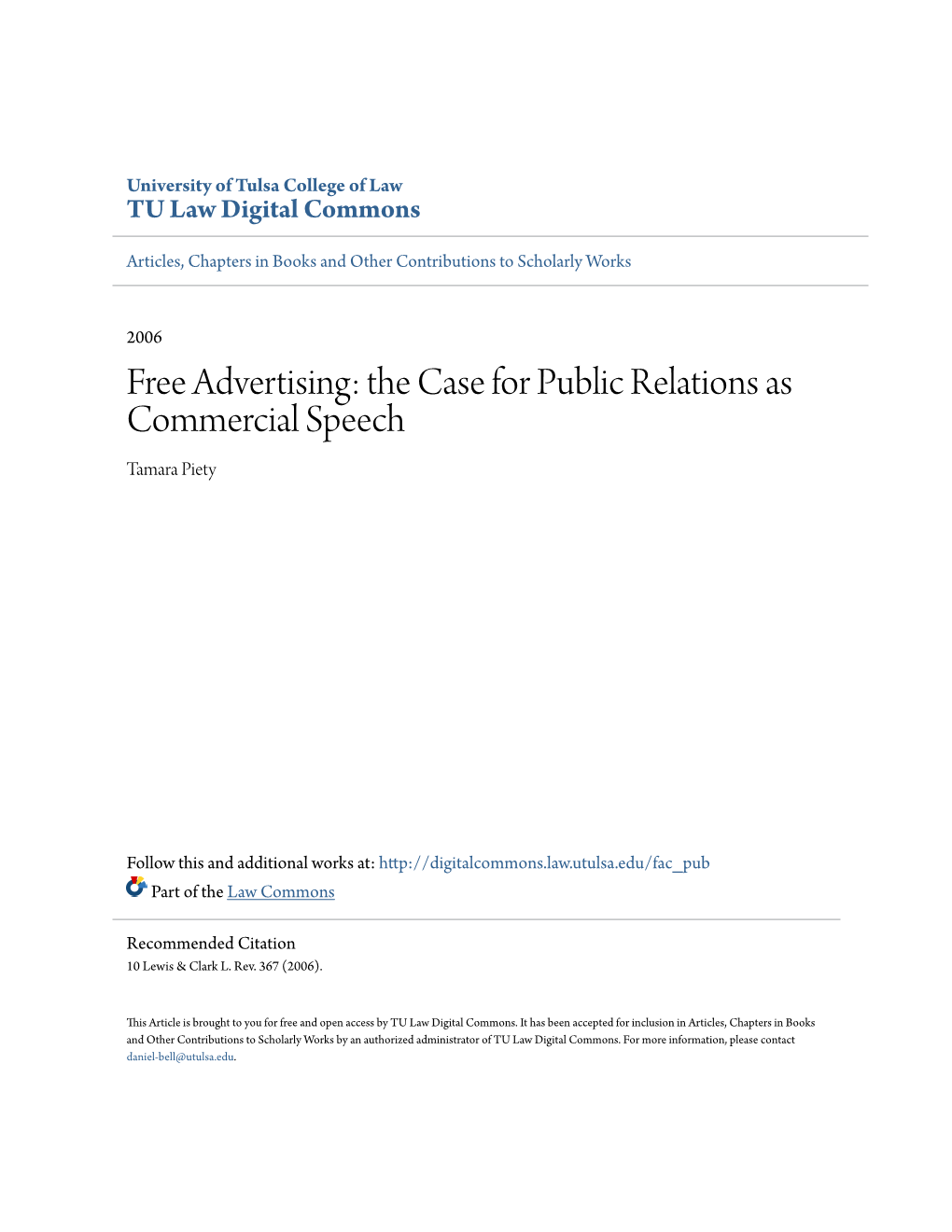 Free Advertising: the Case for Public Relations As Commercial Speech Tamara Piety