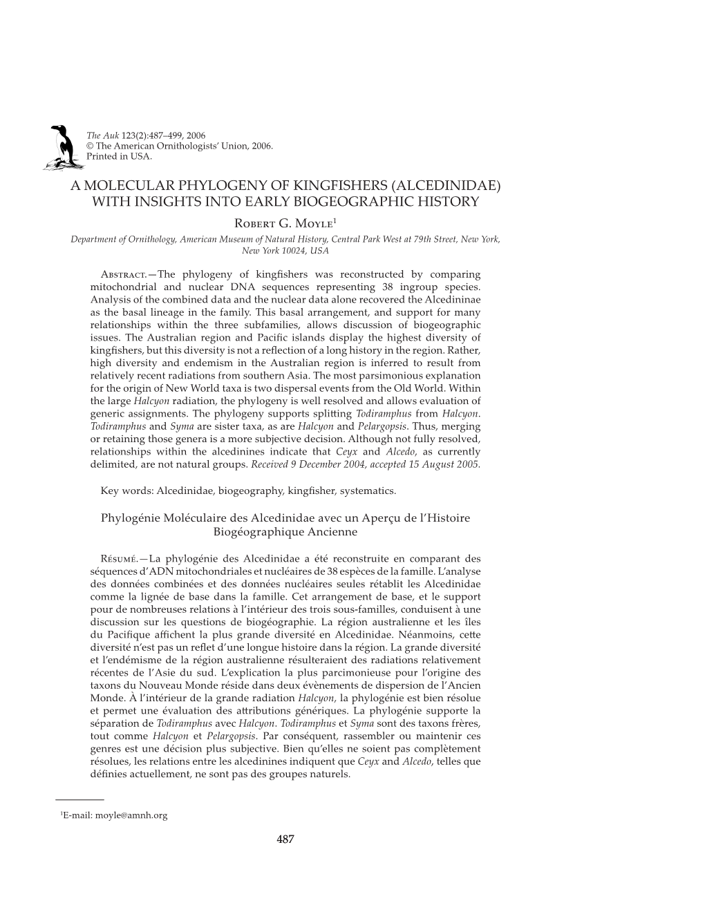 A Molecular Phylogeny of Kingfishers (Alcedinidae) with Insights Into Early Biogeographic History R����� G