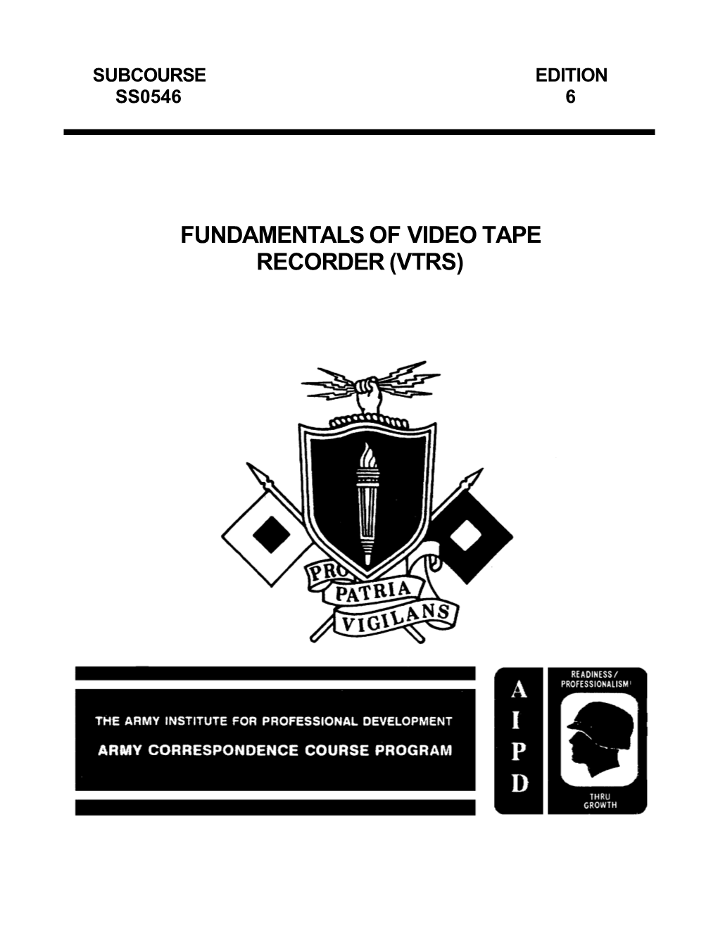 Fundamentals of Video Tape Recorder (Vtrs) U.S