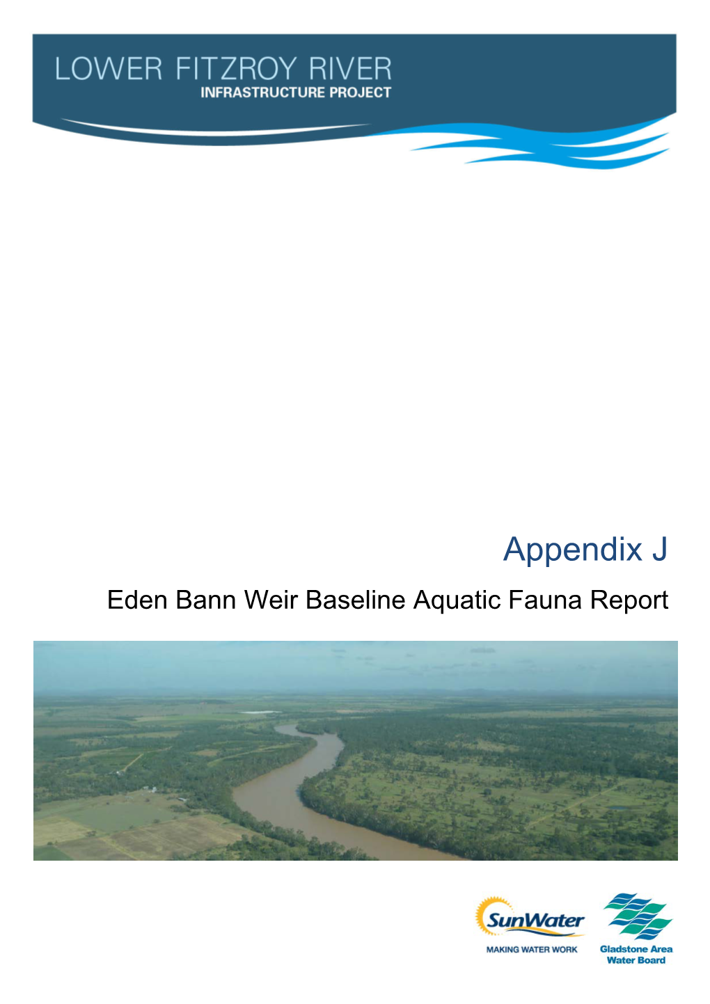 Eden Bann Weir Baseline Aquatic Ecology Report