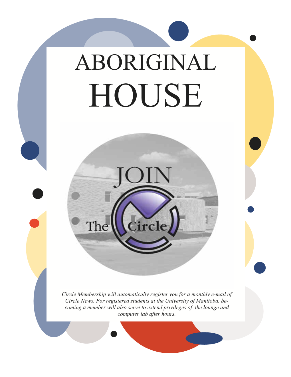 Aboriginal House