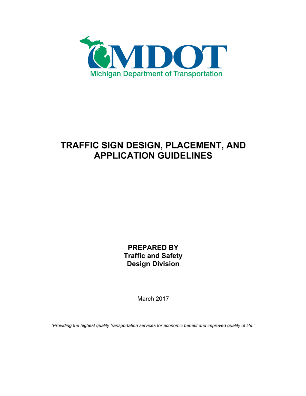 MDOT Traffic Sign Design, Placement, and Application