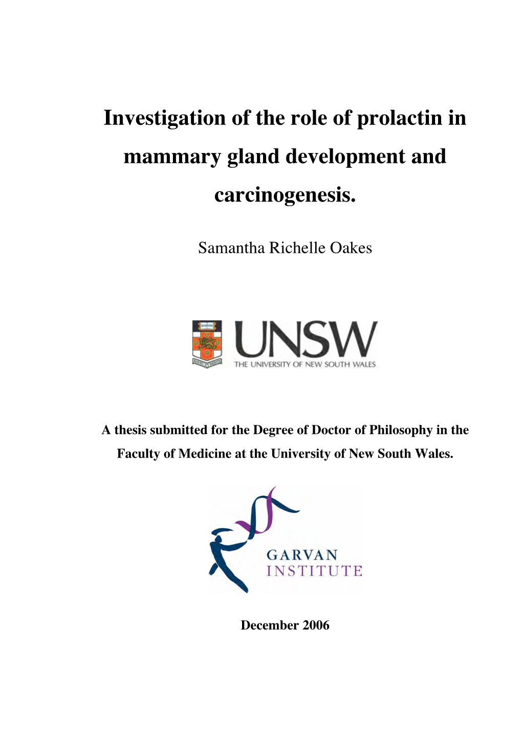 Investigation of the Role of Prolactin in Mammary Gland Development and Carcinogenesis