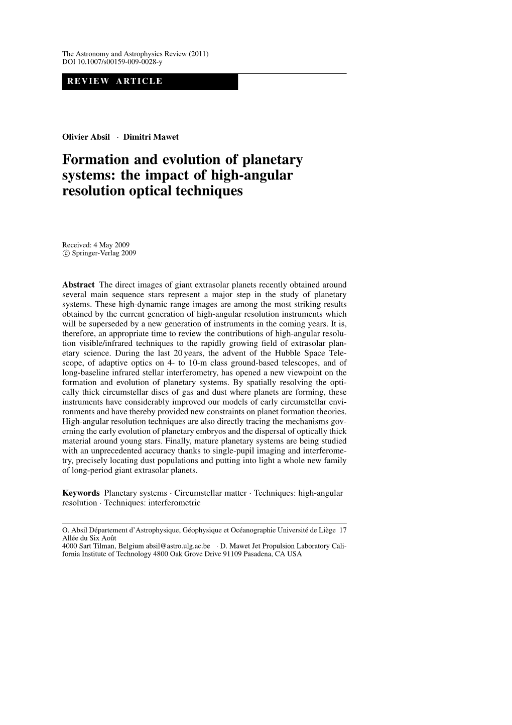 Formation and Evolution of Planetary Systems: the Impact of High-Angular Resolution Optical Techniques