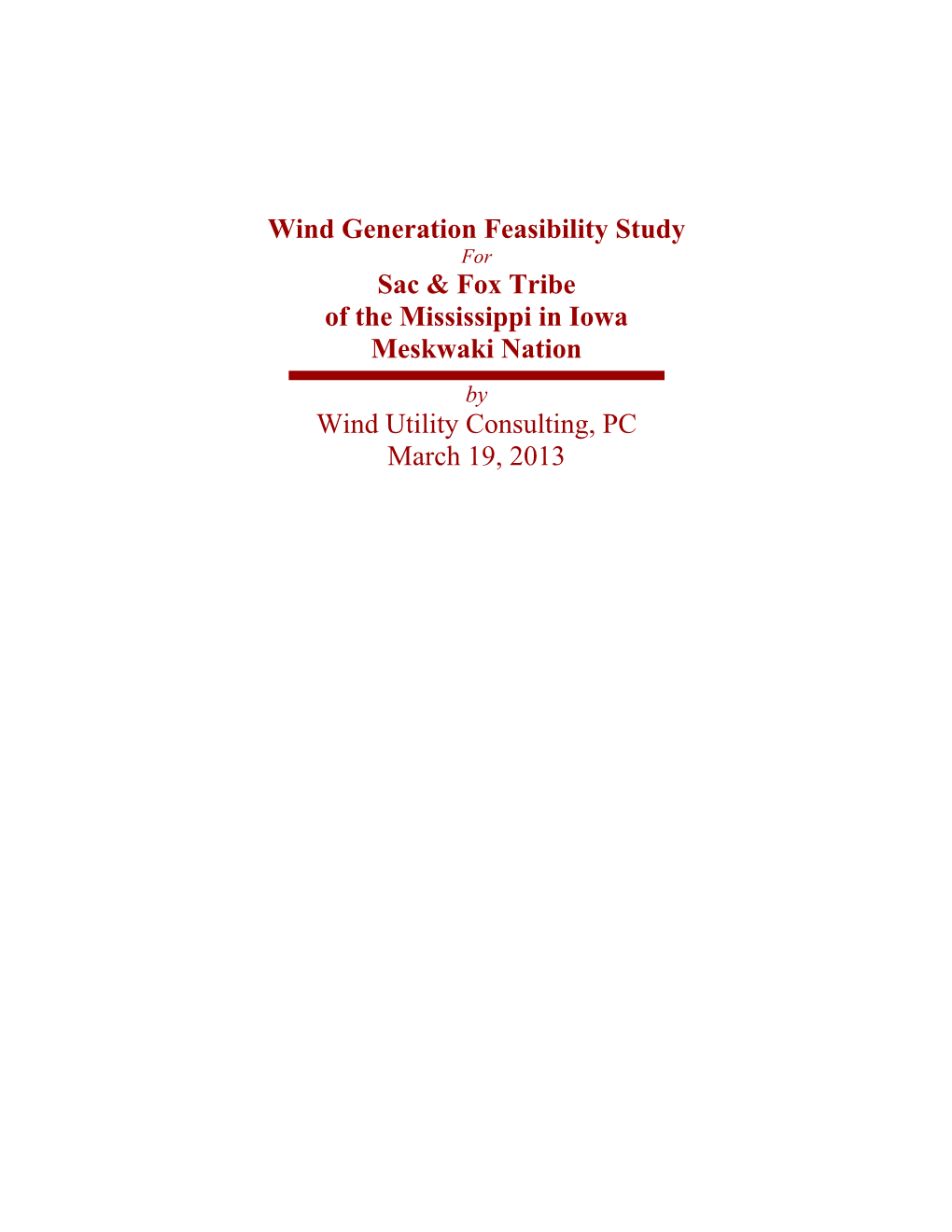 Wind Generation Feasibility Study for Sac & Fox Tribe of the Mississippi In