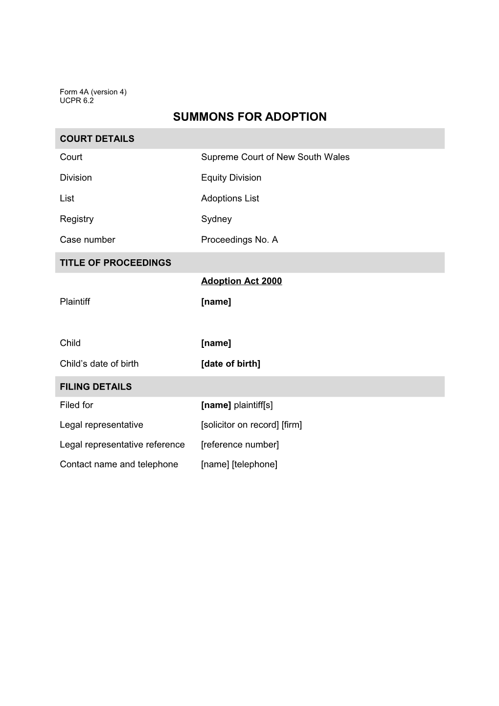 NSW UCPR Form 4A - Summons - Filing Party Legally Represented