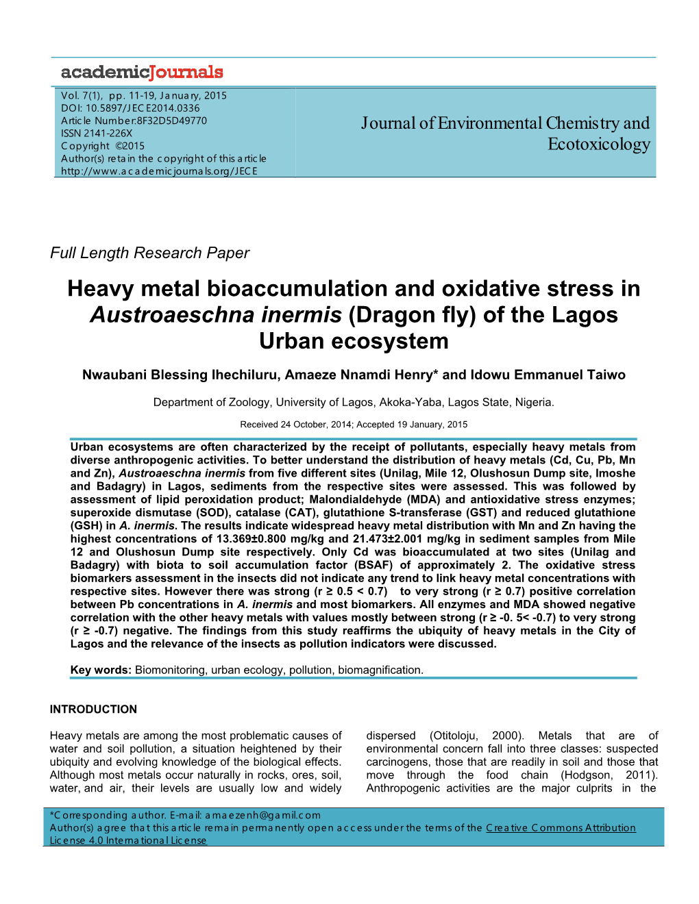 Heavy Metal Bioaccumulation and Oxidative Stress in Austroaeschna Inermis (Dragon Fly) of the Lagos Urban Ecosystem