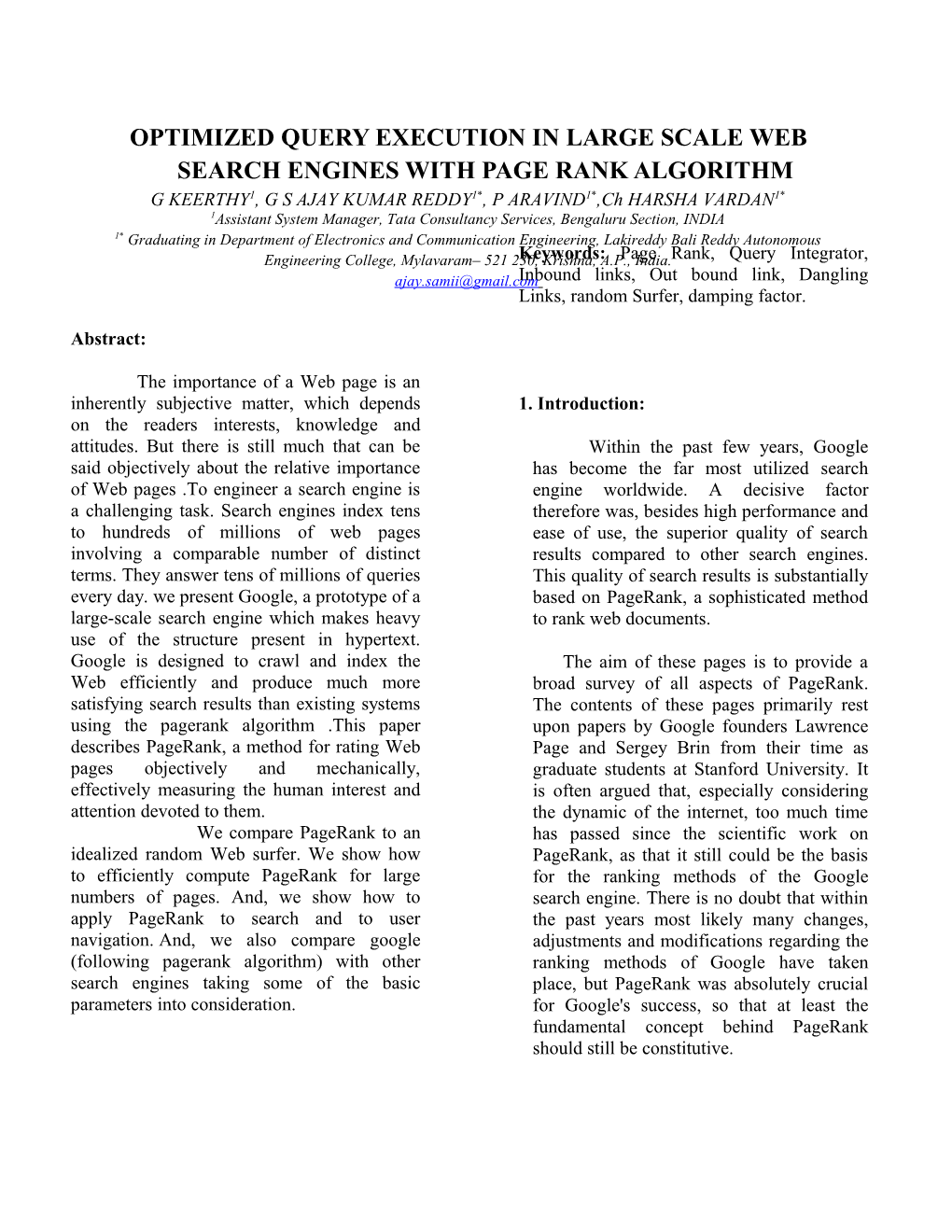 Optimized Query Execution in Large Scale Web Search Engines with Page Rank Algorithm