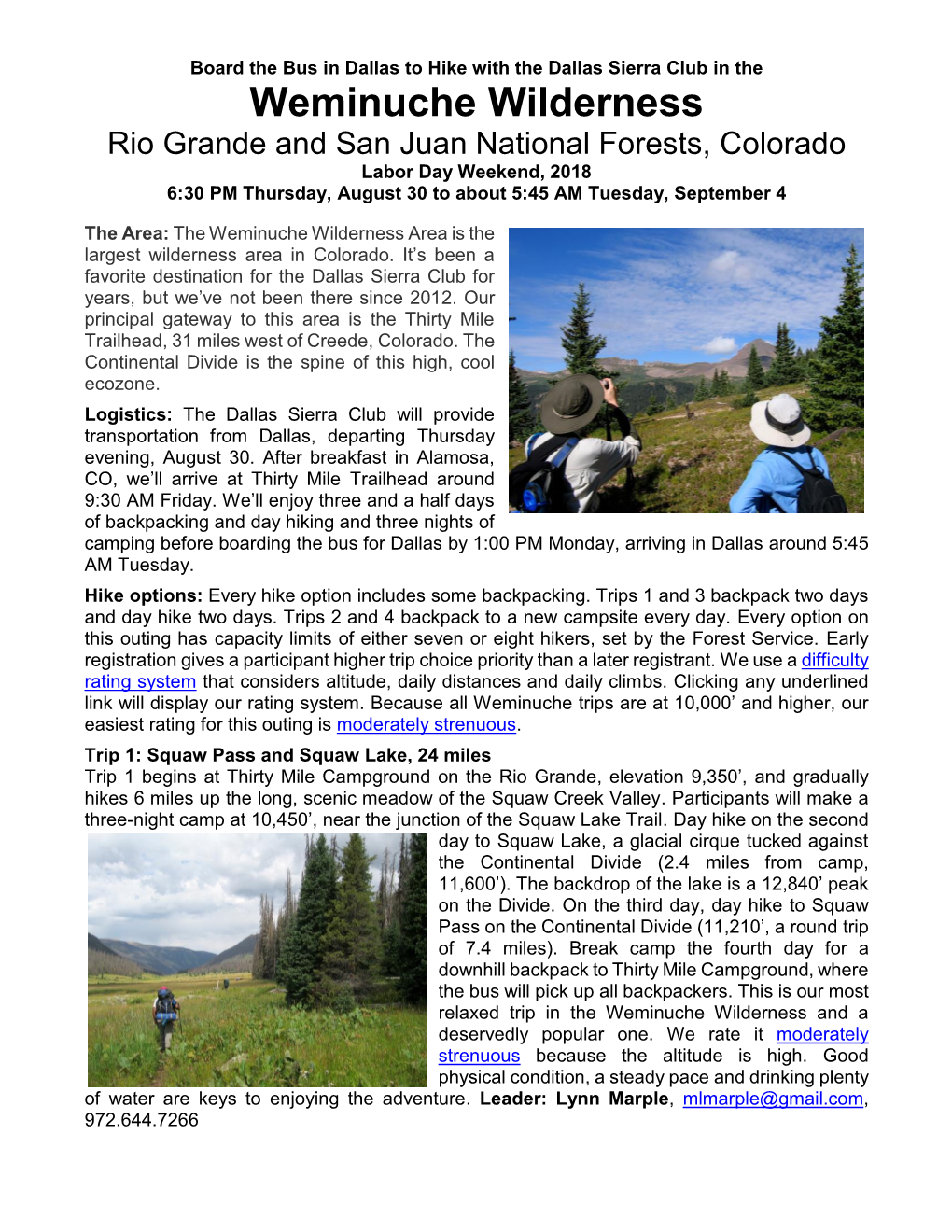 Weminuche Wilderness Rio Grande and San Juan National Forests, Colorado Labor Day Weekend, 2018 6:30 PM Thursday, August 30 to About 5:45 AM Tuesday, September 4
