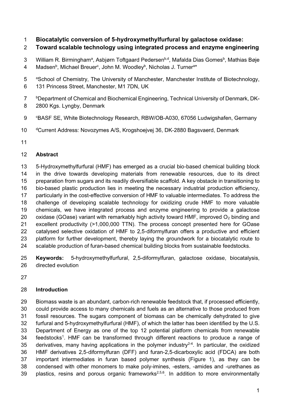 Biocatalytic Conversion of 5-Hydroxymethylfurfural by Galactose Oxidase: 2 Toward Scalable Technology Using Integrated Process and Enzyme Engineering