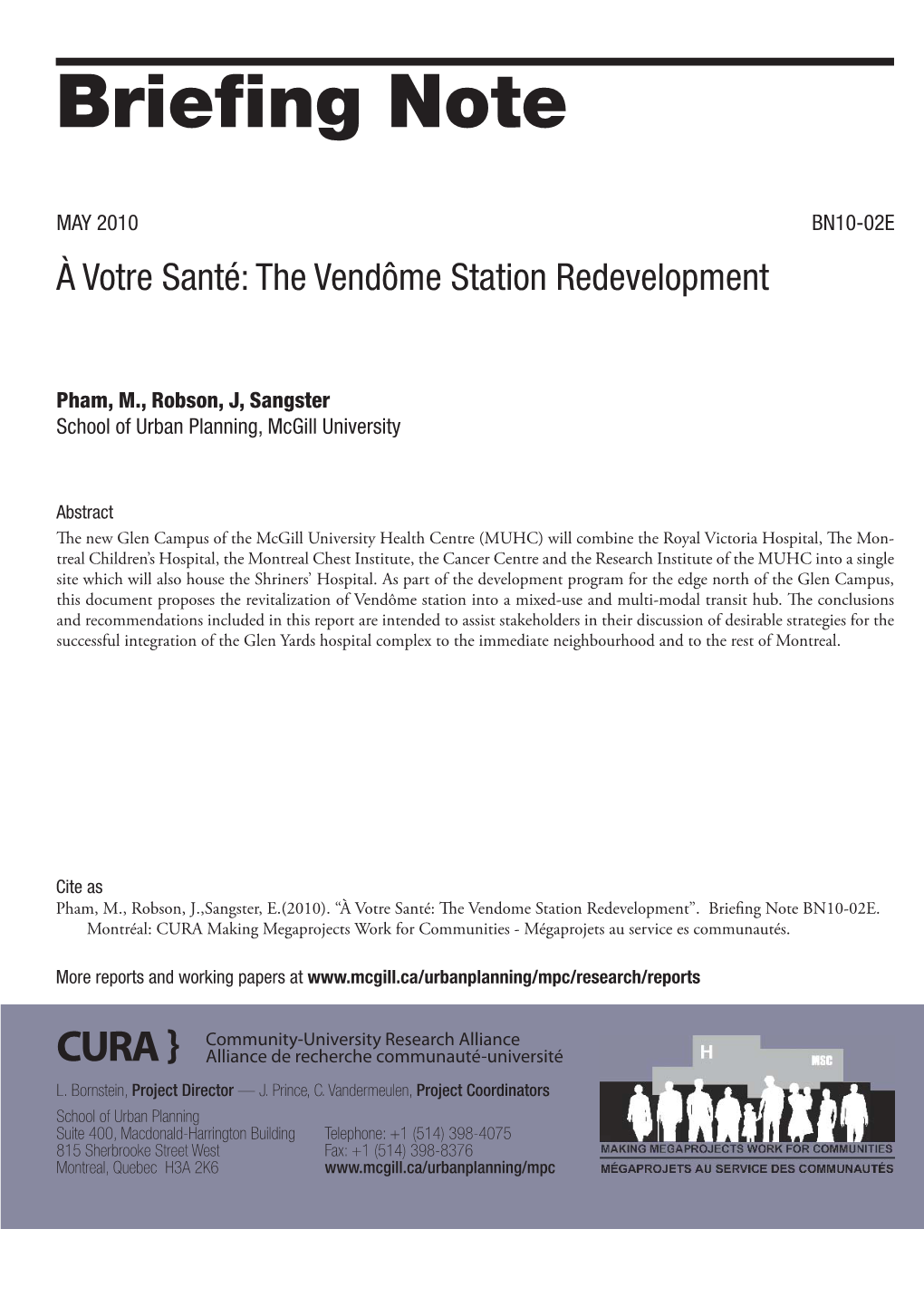 À Votre Santé: the Vendome Station Redevelopment