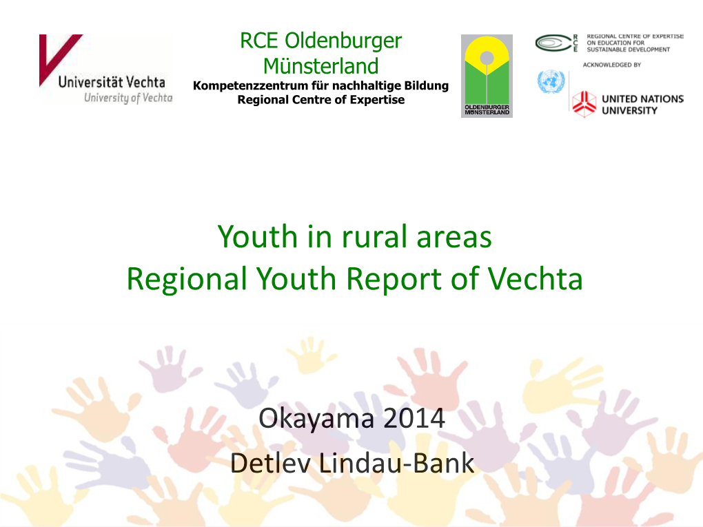 Youth in Rural Areas Regional Youth Report of Vechta