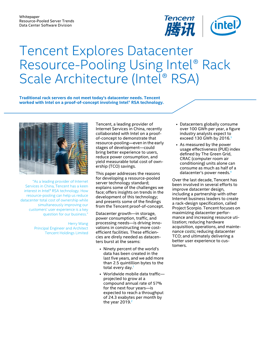 Tencent Explores Datacenter Resource-Pooling Using Intel® Rack Scale Architecture (Intel® RSA)