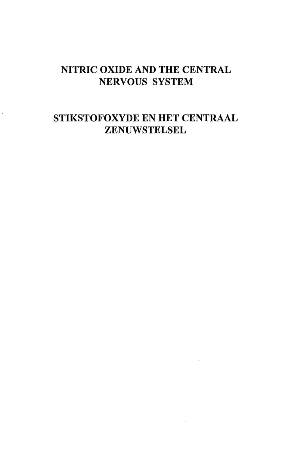 Nitric Oxide and the Central Nervous System