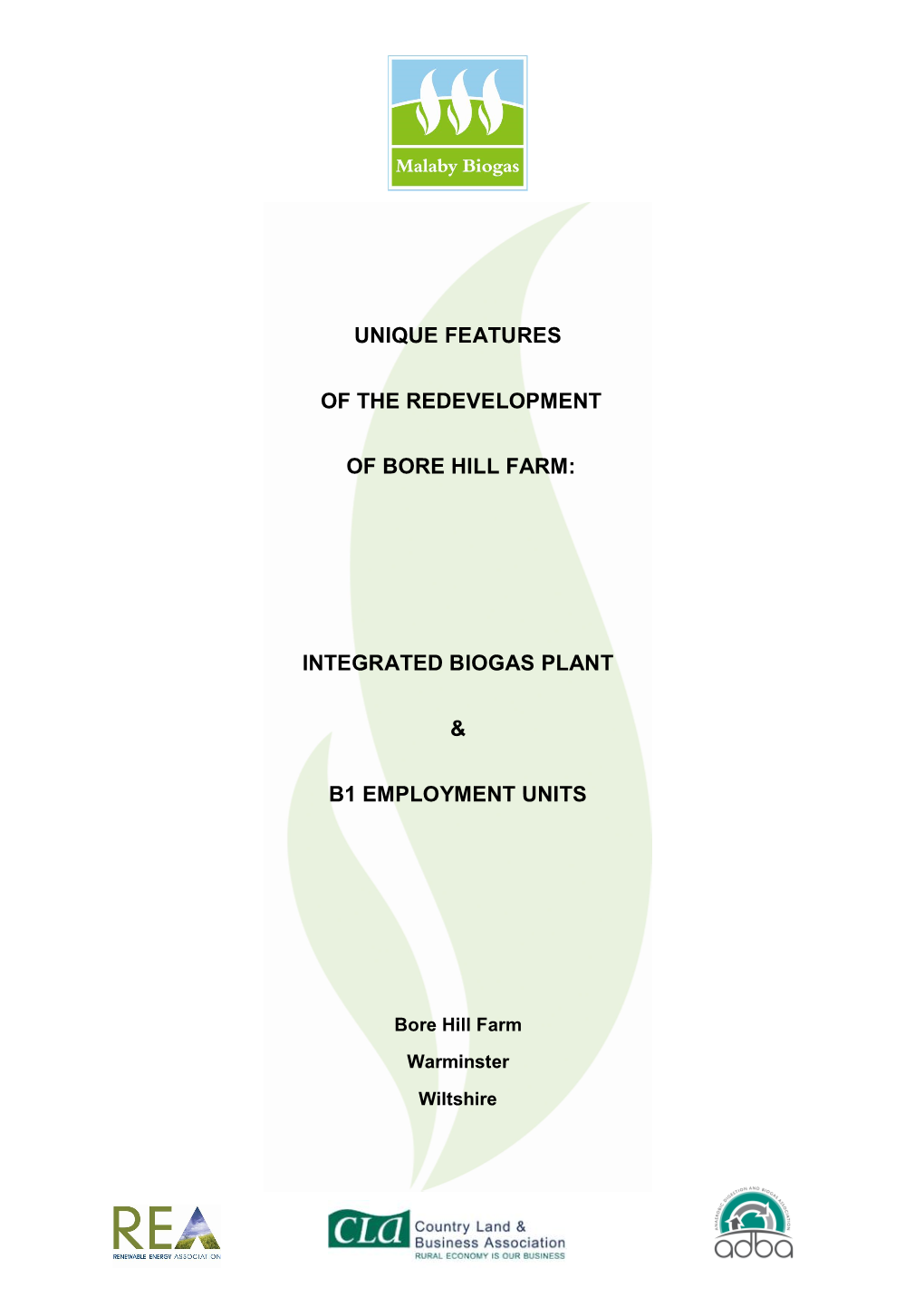 Unique Features of the Redevelopment of Bore Hill