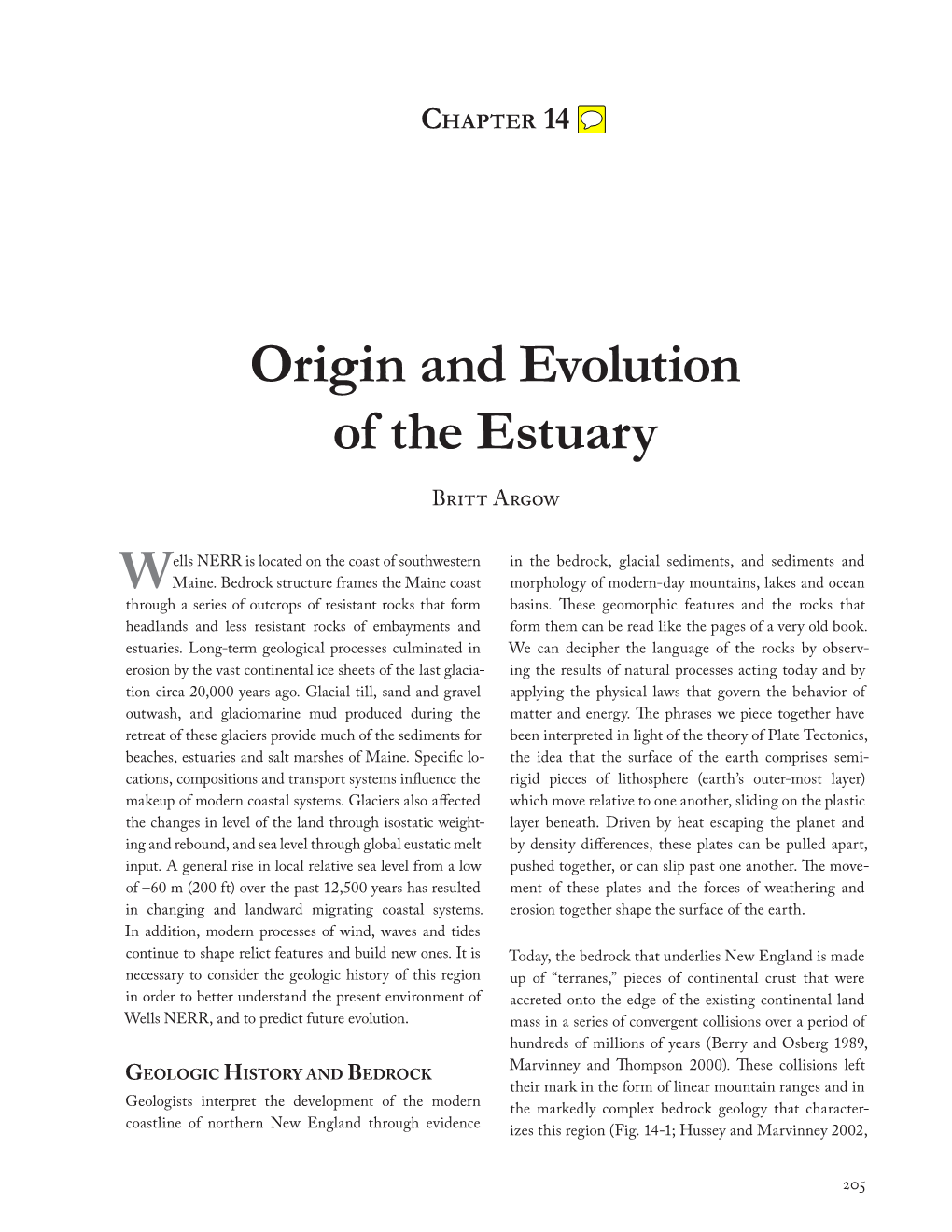 Origin and Evolution of the Estuary