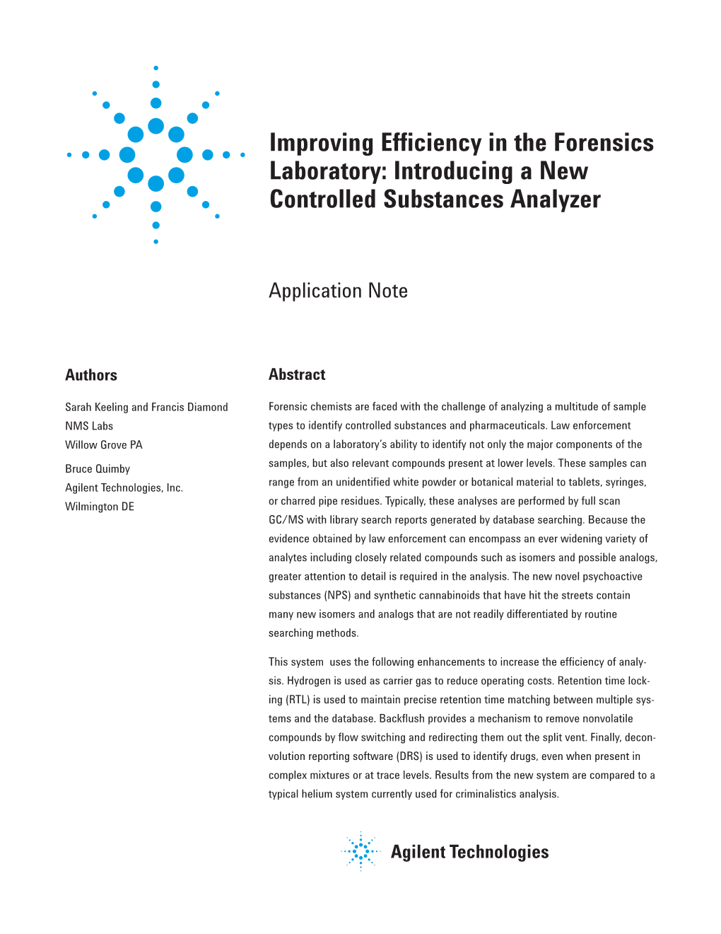 Improving Efficiency in the Forensics Laboratory: Introducing a New Controlled Substances Analyzer